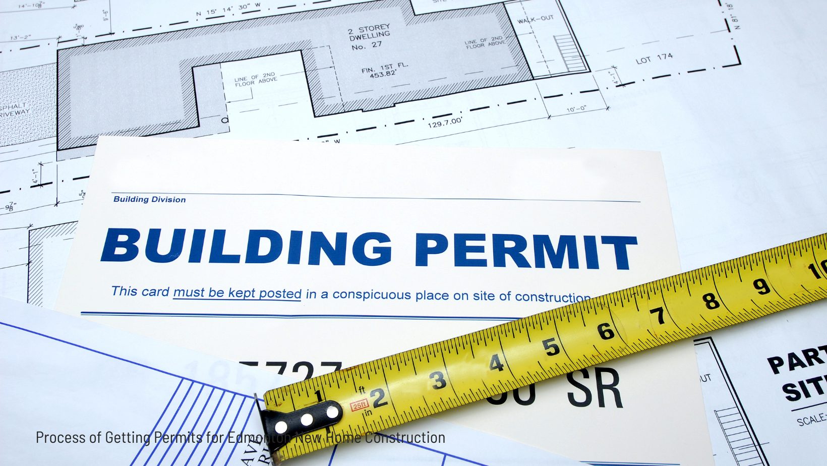 Process of Getting Permits for Edmonton New Home Construction - Chris Reid Edmonton Realtor